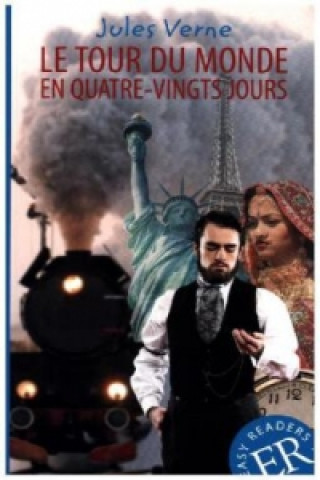 Kniha Le tour du monde en quatre-vingts jours Jules Verne