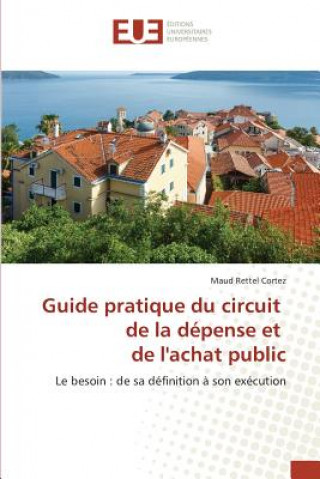 Carte Guide Pratique Du Circuit de la Depense Et de Lachat Public Cortez-M