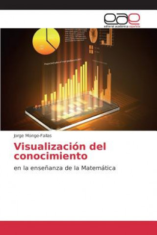 Kniha Visualizacion del conocimiento Monge-Fallas Jorge