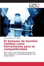 Könyv Sistema de Gestion Calidad como herramienta para la competitividad Forero Medina Carlos Andres