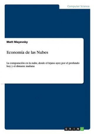 Carte Economia de las Nubes Matt Mayevsky