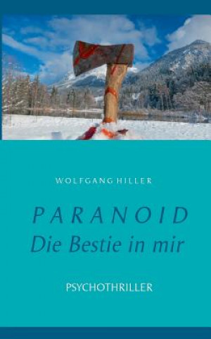 Libro Paranoid Wolfgang Hiller