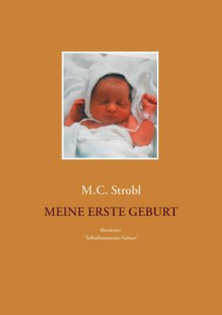 Carte Meine erste Geburt M. C. Strobl