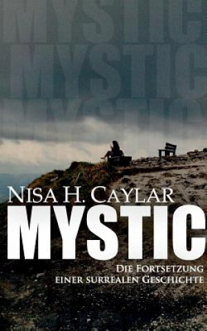 Kniha Mystic Nisa H Caylar