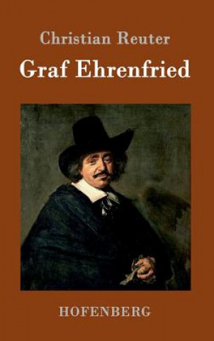 Buch Graf Ehrenfried Christian Reuter