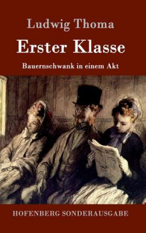 Kniha Erster Klasse Ludwig Thoma