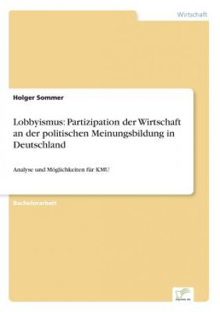 Carte Lobbyismus Holger Sommer
