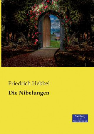 Carte Nibelungen Friedrich Hebbel
