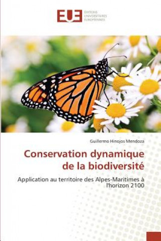 Kniha Conservation Dynamique de la Biodiversite Mendoza-G