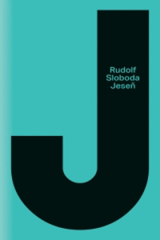 Könyv Jeseň Rudolf Sloboda
