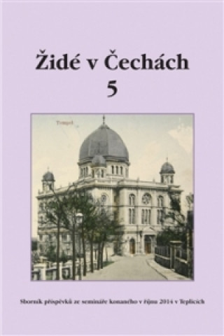 Книга Židé v Čechách 5 collegium