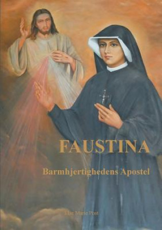 Kniha Faustina Else Marie Post