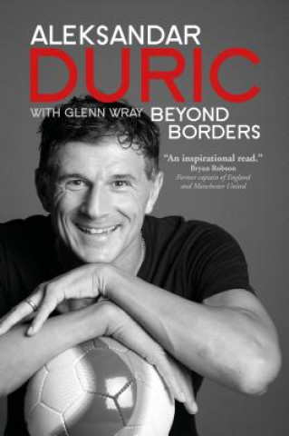 Knjiga Beyond Borders Aleksandar Duric