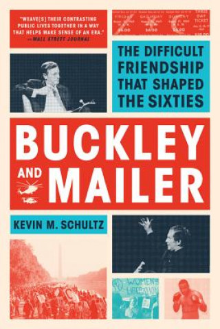 Carte Buckley and Mailer Kevin M. Schultz