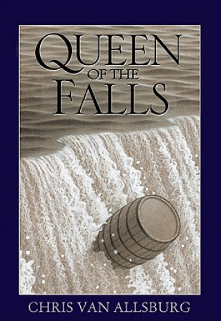 Kniha Queen of the Falls Chris Van Allsburg