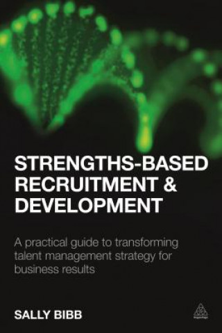 Carte Strengths-Based Recruitment and Development Sally Bibb