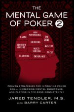 Könyv Mental Game of Poker 2 Jared Tendler