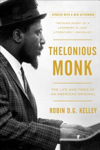 Книга Thelonious Monk Robin D G Kelley
