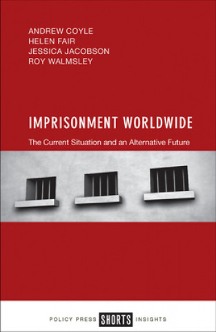 Könyv Imprisonment Worldwide Andrew Coyle