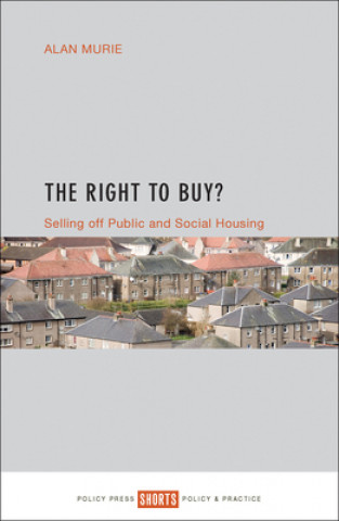 Könyv Right to Buy? Alan Murie