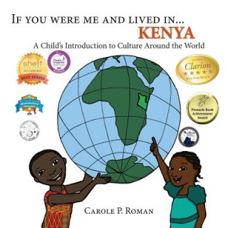 Kniha If You Were Me and Lived in ...Kenya Carole P Roman