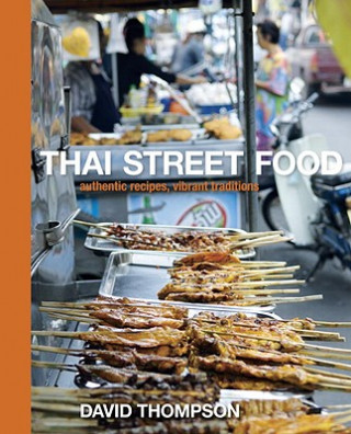 Kniha THAI STREET FOOD David Thompson