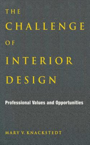 Libro Challenge of Interior Design Mary V Knackstedt