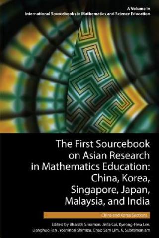 Carte First Sourcebook on Asian Research in Mathematics Education Bharath Sriraman