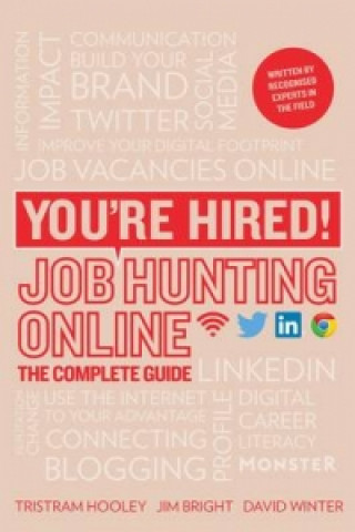 Kniha You're Hired! Job Hunting Online Tristram Hooley