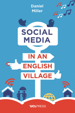 Książka Social Media in an English Village Daniel Miller