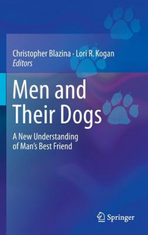 Βιβλίο Men and Their Dogs Christopher Blazina