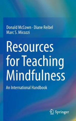 Carte Resources for Teaching Mindfulness Donald McCown