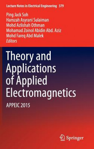 Книга Theory and Applications of Applied Electromagnetics Hamzah Asyrani Sulaiman