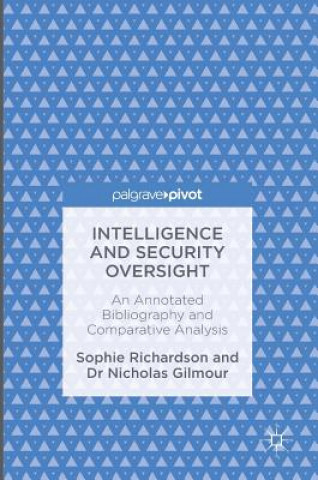 Kniha Intelligence and Security Oversight Sophie Richardson