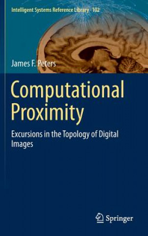 Kniha Computational Proximity James F. Peters