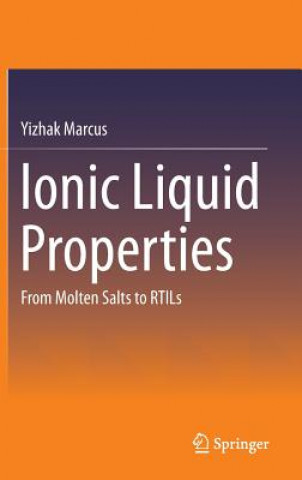 Könyv Ionic Liquid Properties Yizhak Marcus