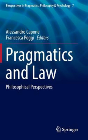 Kniha Pragmatics and Law Alessandro Capone