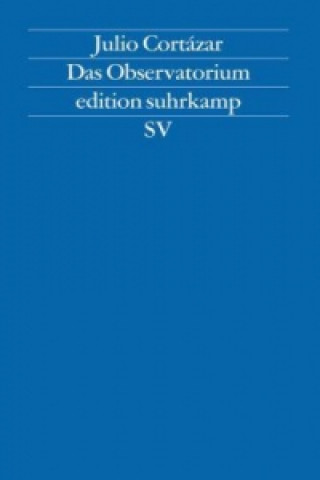 Boek Das Observatorium Julio Cortazar
