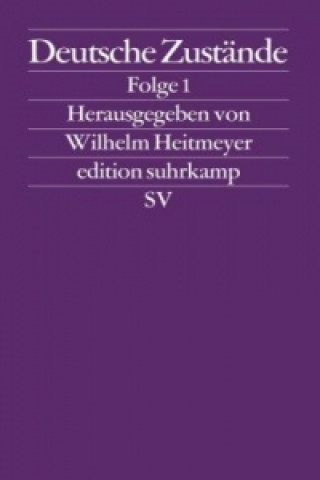 Buch Deutsche Zustände. Folge.1 Wilhelm Heitmeyer