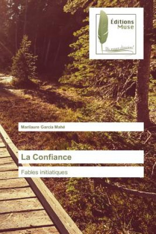 Buch La Confiance Mahe-M