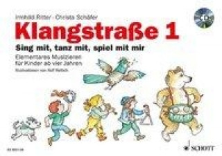 Materiale tipărite Klangstraße, Kinderheft, m. Audio-CD. Tl.1 Christa Schäfer