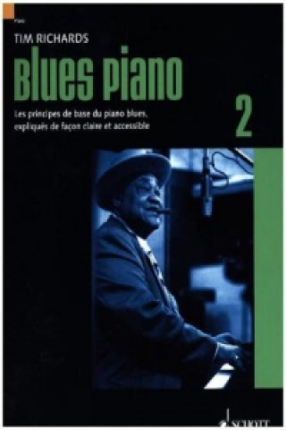 Carte Blues Piano, französische Ausgabe. Vol.2 Tim Richards