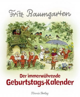 Kalendář/Diář Der immerwährende Geburtstags-Kalender Fritz Baumgarten