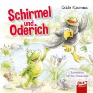 Kniha Schirmel und Oderich Guido Kasmann