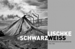 Könyv Lischke/Schwarz-Weiss Ulrich Commerçon