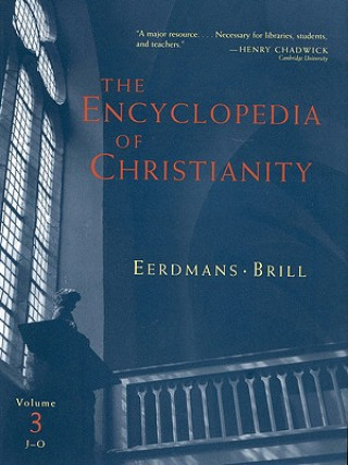 Książka Encyclopedia of Christianity, Volume 3 (J-O) Erwin Fahlbusch