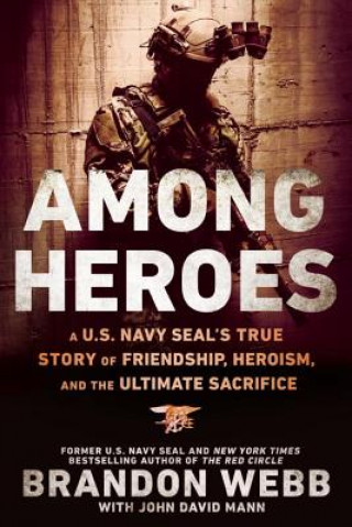Könyv Among Heroes Brandon Webb