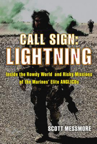 Buch Call Sign: Lightning Scott Messmore