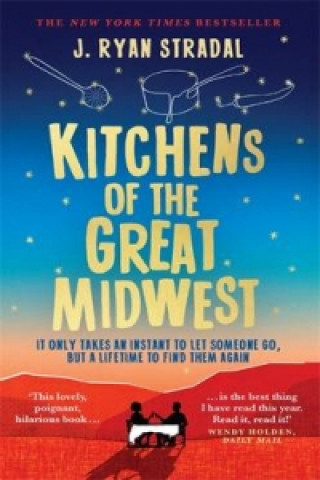 Kniha Kitchens of the Great Midwest J Ryan Stradal