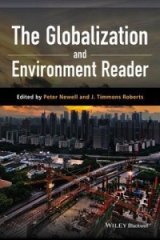 Knjiga Globalization and Environment Reader Peter Newell